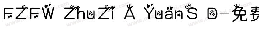 FZFW ZhuZi A YuanS D字体转换